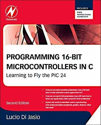 Programming 16 Bit PIC Microcontrollers in C