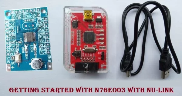 Getting Started With Nuvoton N76E003 using Keil – Blinking an LED