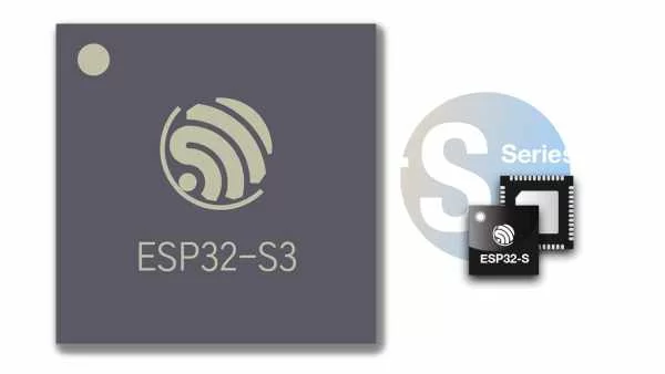 ESP32 S3 DUAL CORE WIFI AND BLUETOOTH LE 5 SOC ADDS AI FEATURES FOR AIOT APPLICATIONS
