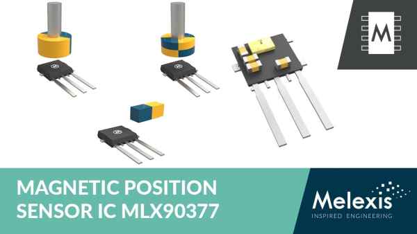 MELEXIS MLX90377 TRIAXIS MAGNETIC POSITION SENSORS