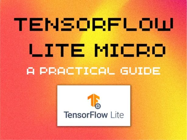 How to get started with TensorFlow Lite for Microcontrollers e1682739928777